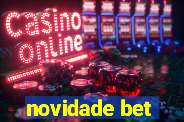 novidade bet